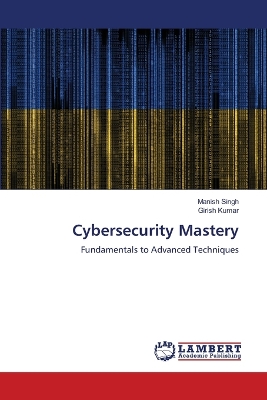 Book cover for Cybersecurity Mastery