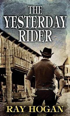 Book cover for The Yesterday Rider