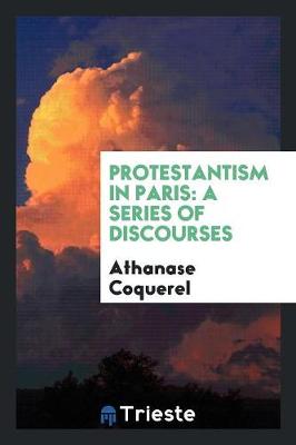 Book cover for Protestantism in Paris