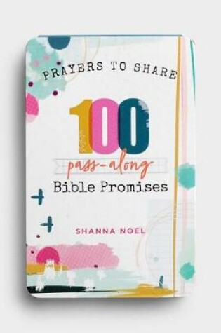 Cover of Prayers to Share 100 Bible Promises