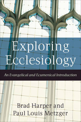 Book cover for Exploring Ecclesiology