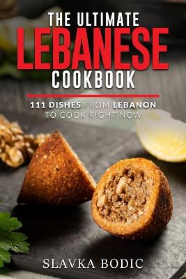 Book cover for The Ultimate Lebanese Cookbook