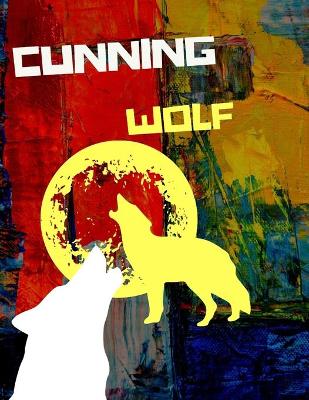 Book cover for cunning wolf