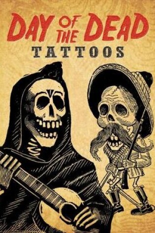 Cover of Day of the Dead Tattoos