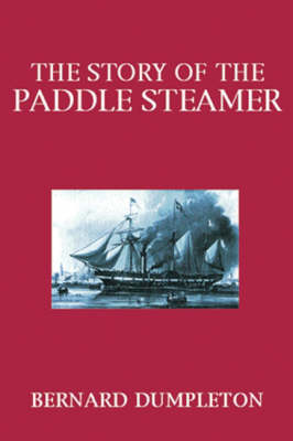 Cover of The Story of the Paddle Steamer