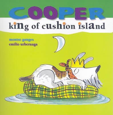 Book cover for Cooper, King of Cushion Island