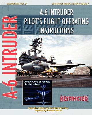 Book cover for A-6 Intruder Pilot's Flight Operating Instructions