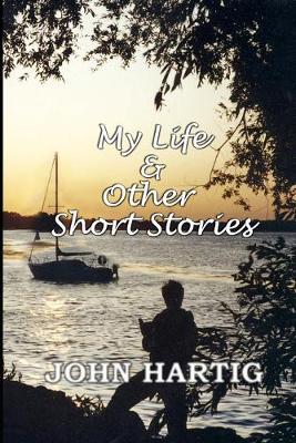 Book cover for My Life and Other Short Stories