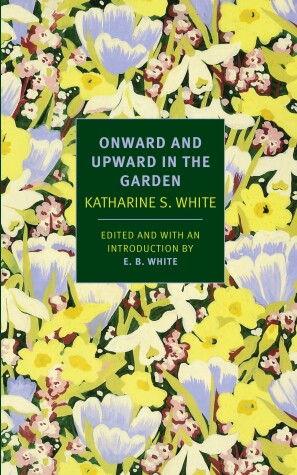 Book cover for Onward and Upward in the Garden