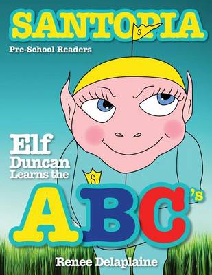 Book cover for Elf Duncan Learns the ABC's