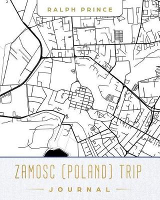 Book cover for Zamosc (Poland) Trip Journal