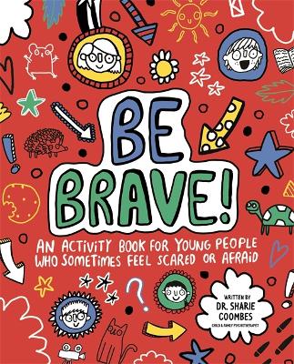 Cover of Be Brave! Mindful Kids