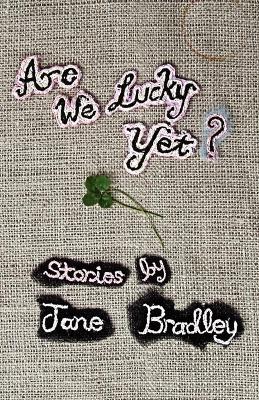 Book cover for Are We Lucky Yet?