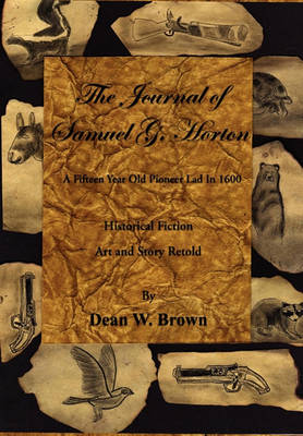 Book cover for The Journal of Samuel G. Horton