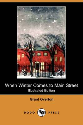 Book cover for When Winter Comes to Main Street (Illustrated Edition) (Dodo Press)