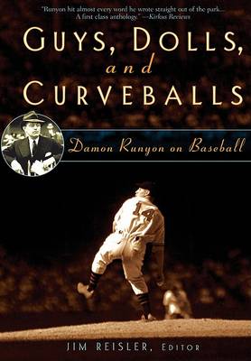 Cover of Guys, Dolls, and Curveballs