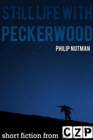 Cover of Still Life with Peckerwood