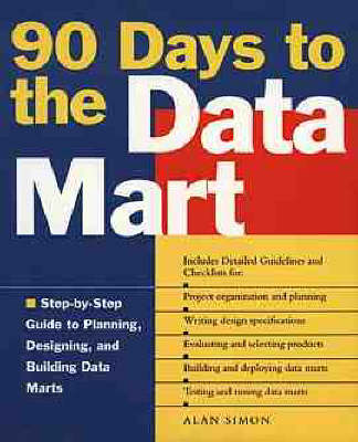 Book cover for 90 Days to the Data Mart
