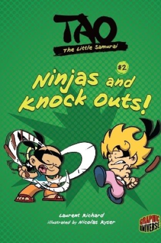 Cover of Tao, the Little Samurai 2: Ninjas and Knock Outs!