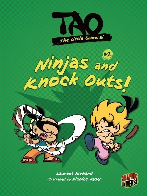 Book cover for Tao, the Little Samurai 2: Ninjas and Knock Outs!