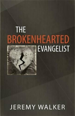 Book cover for Brokenhearted Evangelist, The