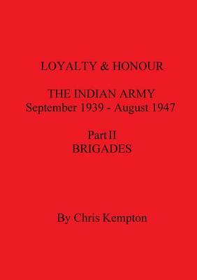 Book cover for Loyalty and Honour, the Indian Army