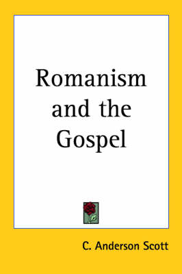 Cover of Romanism and the Gospel