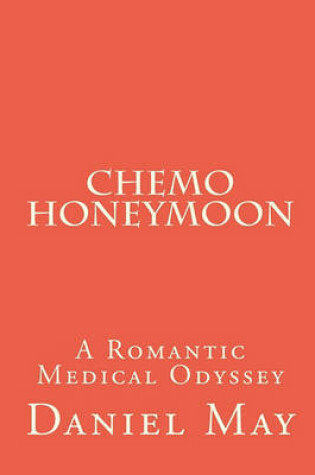 Cover of Chemo Honeymoon