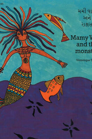 Cover of Mamy Wata And The Monster (gujarati-english)