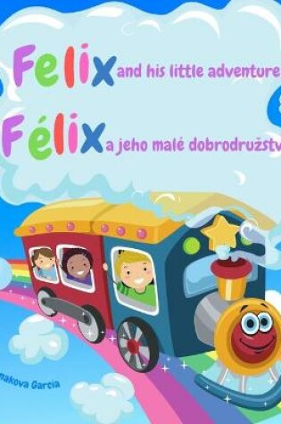 Cover of Felix and His Little Adventure