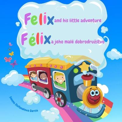 Book cover for Felix and His Little Adventure