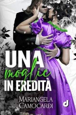 Cover of Una moglie in eredità