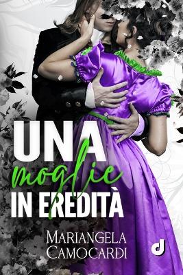 Book cover for Una moglie in eredità