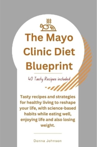 Cover of The Mayo Clinic Diet Blueprint