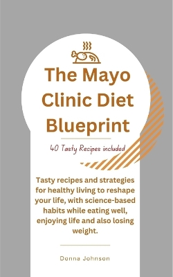 Book cover for The Mayo Clinic Diet Blueprint