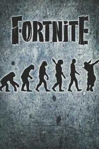 Cover of Fortnite Evolution Journal Notebook