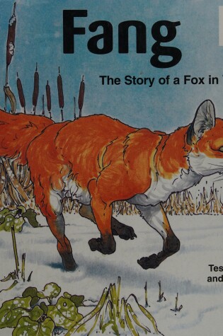 Cover of Fang, the Story of a Fox in Winter
