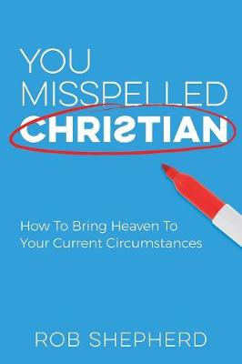 Book cover for You Misspelled Christian