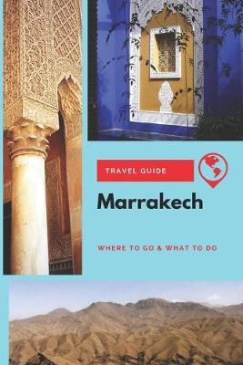 Book cover for Marrakech Travel Guide