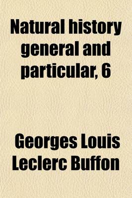 Book cover for Natural History General and Particular, 6