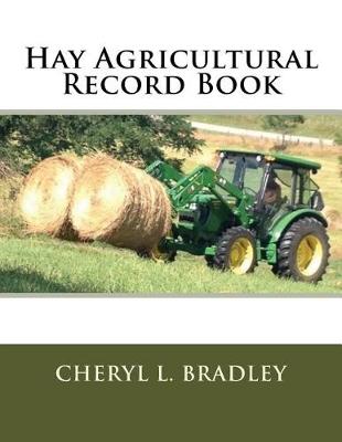 Cover of Hay Agricultural Record Book