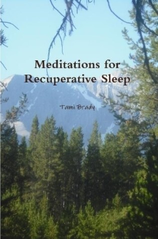 Cover of Meditations for Recuperative Sleep