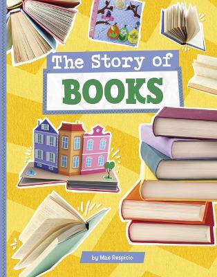 Cover of Story of Books Stories of Everyday Things