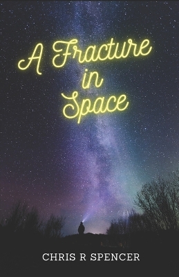 Book cover for A Fracture in Space