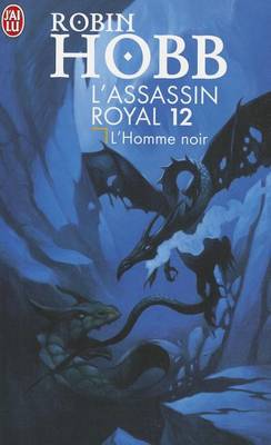 Book cover for L'Assassin Royal - 12 - L'Homme Noir