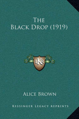 Cover of The Black Drop (1919)