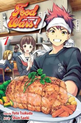 Cover of Food Wars!: Shokugeki no Soma, Vol. 1