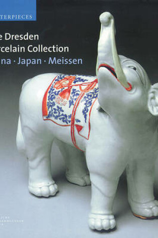 Cover of The Dresden Porcelain Collection