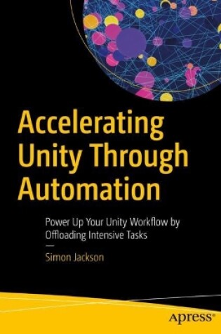 Cover of Accelerating Unity Through Automation