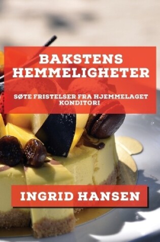 Cover of Bakstens Hemmeligheter